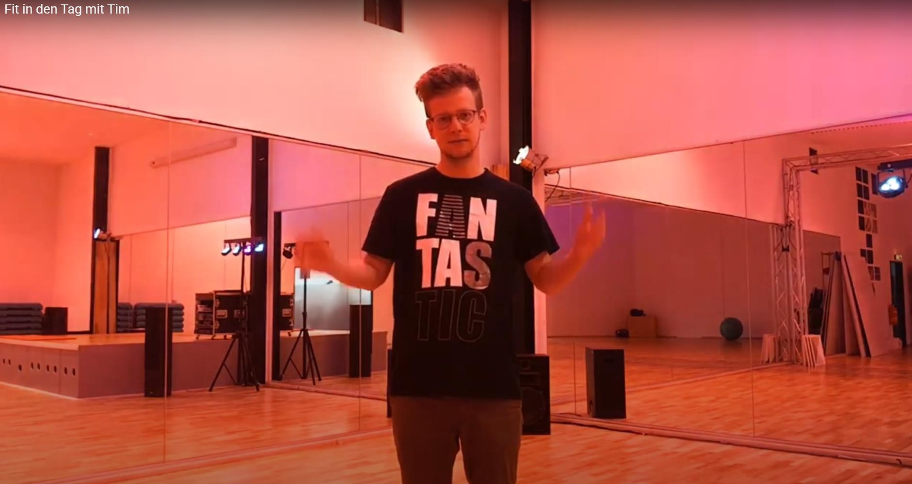 Tim Fit in den Tag Video